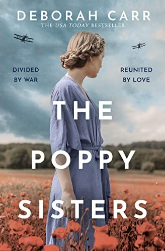THE POPPY SISTERS: Step into the past with this captivating... - Carr, Deborah