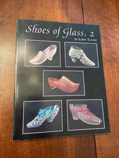 Shoes of Glass 2 - Reference Book - Libby Yalom - Soft Cover - Exc. Condition