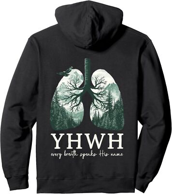 Yhwh every breath speaks his name Pullover Hoodie