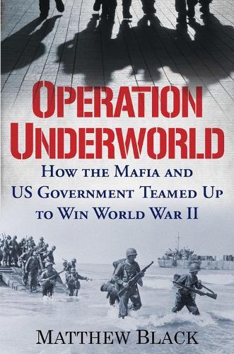Matthew Black Operation Underworld (Hardback)