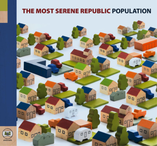 The Most Serene Republic Population (CD) Album