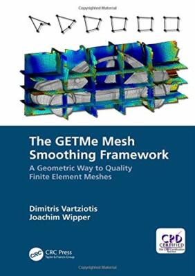 The GETMe Mesh Smoothing Framework: A Geometric, Vartziotis, Wipper**
