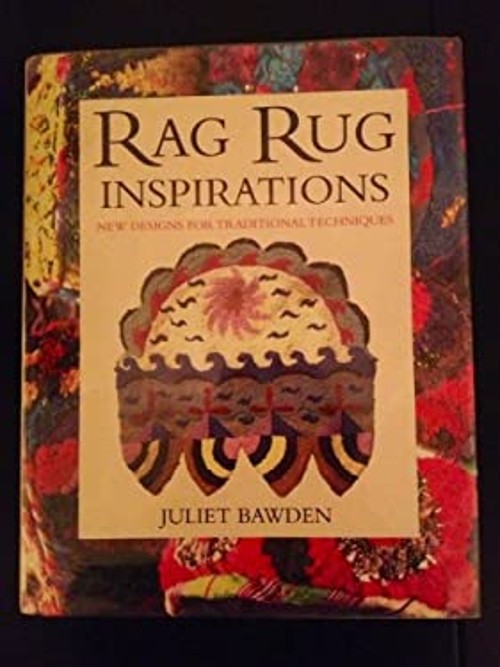 Rag Rug Inspirations : New Designs for Traditional Techniques JulFree US Delivery | ISBN:030434768X