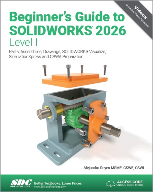 Beginners Guide To Solidworks 2026 - L