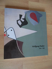 Wolfgang Paalen 1905 - 1959 : Denker und Visionär / Andreas Neufert  (2001)