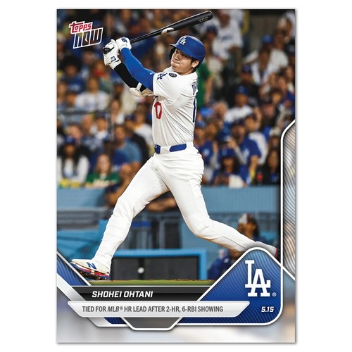 Shohei Ohtani 2 HR 6 RBI Dodgers 2025 MLB Topps NOW Card 184