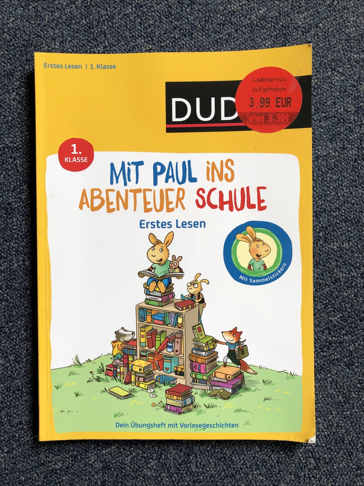 Mit Paul ins Abenteuer Schule - Erstes Lesen - 1...