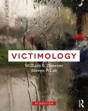 VICTIMOLOGY By William G. Doerner & Steven P. Lab *Excellent Condition*