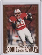 MICHAEL BENNETT 2001 CROWN ROYALE ROOKIE ROYALTY #3 SERIAL #710/1250