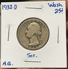 1932-D 25C Silver Washington Quarter Dollar AG Details Scratches