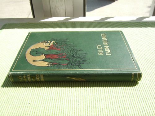 RILEY FARM RHYMES W/COUNTRY PICTURES BY VAWTER 1901 JAMES WHITCOMB RILEY - Picture 2 of 12