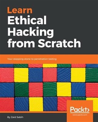 Ethisches Hacken von Grund auf lernen, wie neu gebraucht, kostenloser Versand in Großbritannien