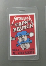 Metallica backstage pass laminated Cap'ns of Krunch ALL AREA ACCESS !