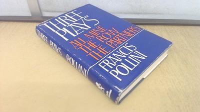 			Three Plays, Francis Pollini, Neville Spearman, 1967, Hardcover		