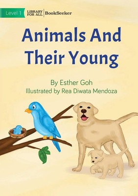 Animals And Their Young | Esther Goh | Taschenbuch | Englisch | 2022