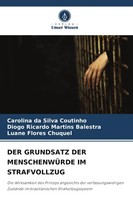 Carolina Da Silva Coutinho (U. A.) | Der Grundsatz Der MenschenwÜRde Im...