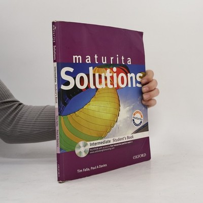 Maturita Solutions. Intermediate Student's Book  |  Tim Falla