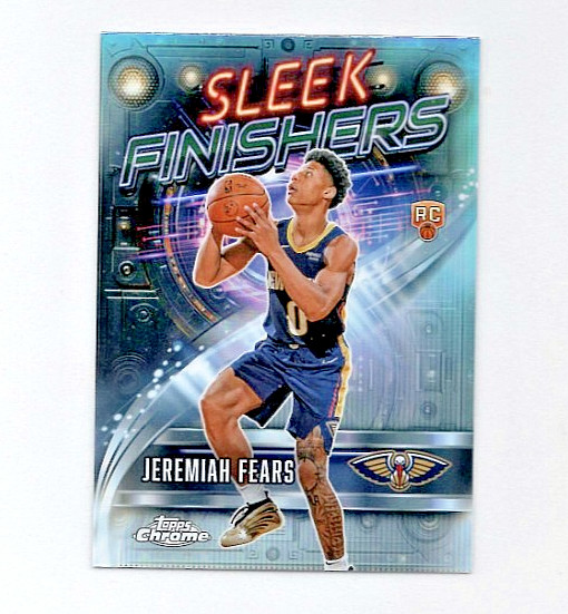 JEREMIAH FEARS 2025-26 Topps Chrome Sleek Finishers RC SF-27 Pelicans REFRACTOR