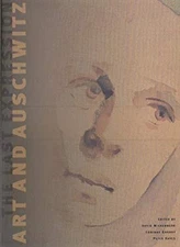 The Last Expression : Art and Auschwitz Paperback Corinne Granof