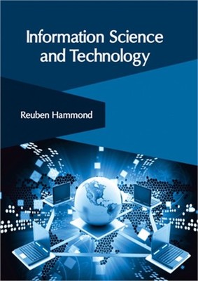 Information Science and Technology (Hardback or Cased Book)