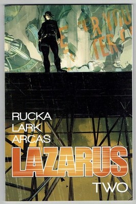 Lazarus Vol 2 TP Greg Rucka New!