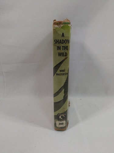 A Shadow in the Wild by Whit Masterson (1957)Hardcover plastic cover is a ripped - Picture 2 of 4