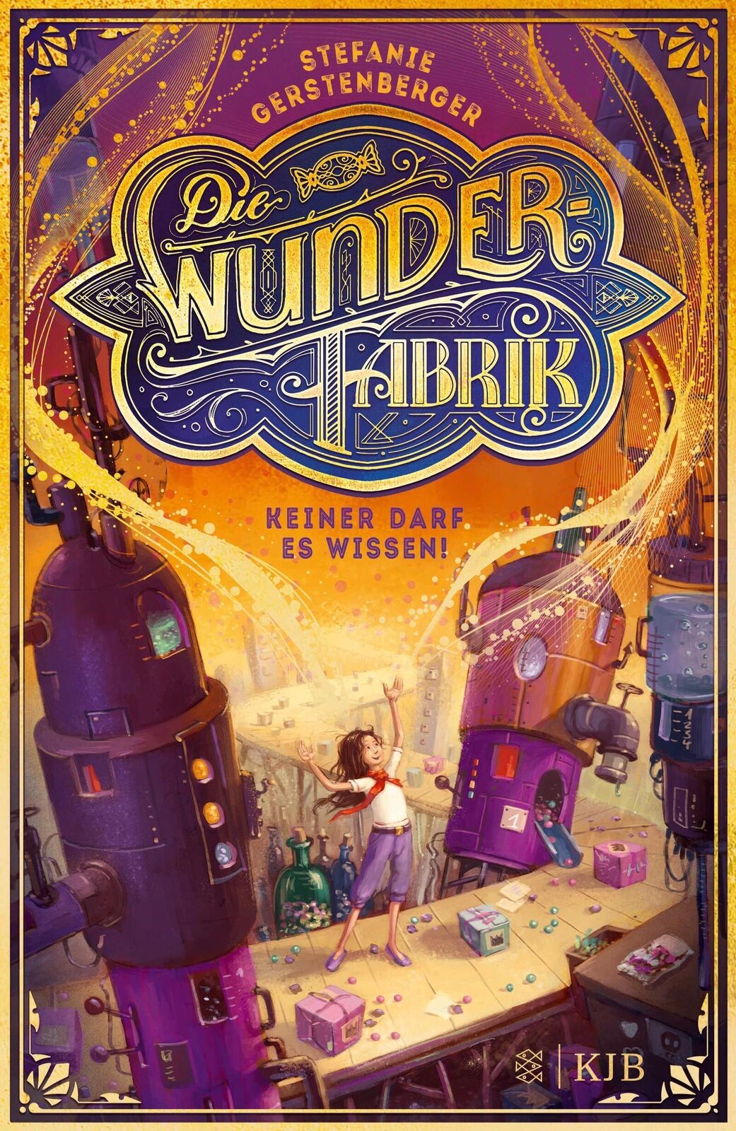 Thumbnail - Die Wunderfabrik - Keiner Darf Es Wissen | Band 1 | Stefanie
