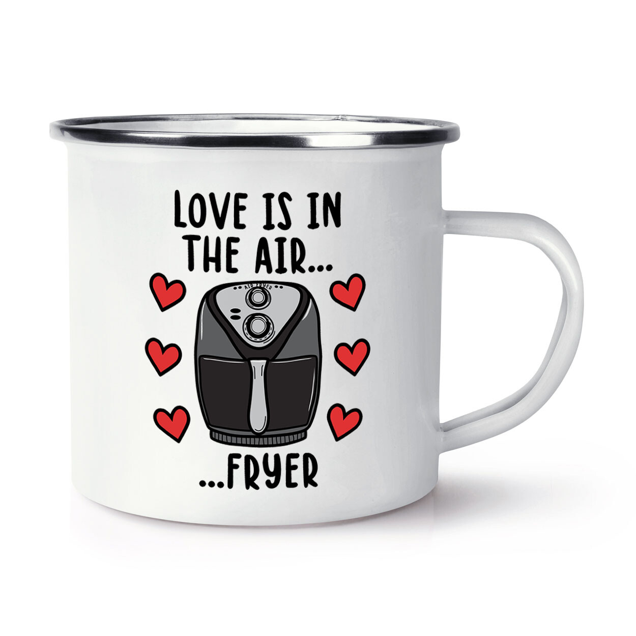 Love Is In The Air Fryer Enamel Mug Cup Valentines Day Girlfriend Wife Funny