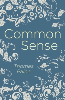 COMMON SENSE by PAINE, THOMAS Paperback Self Help Business