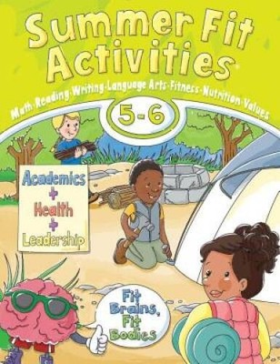 Summer Fit, Fifth - Sixth Grade - Paperback By Active Planet Kids, Inc - GOOD