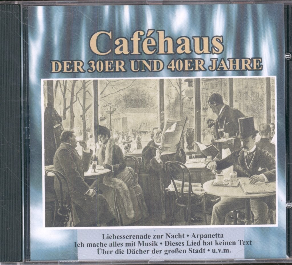 Various Artists Caféhaus der 30er und 40er Jahre CD Germany Zyx Music 1999