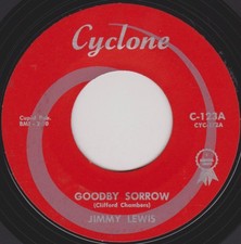 Jimmy Lewis - Goodby Sorrow / Teenage Sister, 7