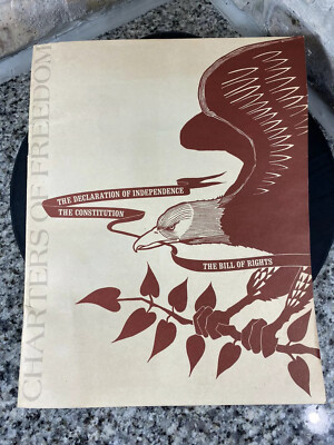 National Archives #53-14 Charters of Freedom Dec of Ind Const Bill Rights 1969