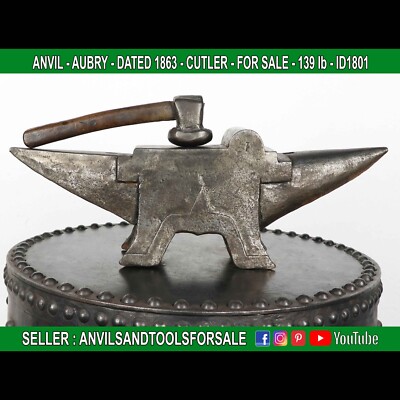 ANVIL - AUBRY - DATED 1863 - CUTLER - 139 lb - ID1801