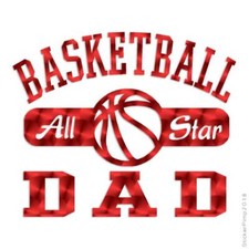 Basketball Dad All Star, Vinyl Decal Sticker, 40 Patterns & 3 Sizes, #3351