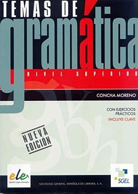Temas de Gram�tica - Nivel Superior by Garcia, Concha Moreno 8497784294