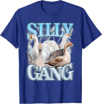 Silly Gang Funny Goose Funny Meme Duck Unisex T-Shirt