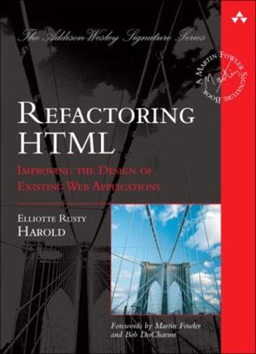 Refactoring HTML : Improving the Design of Existing Web Applicati