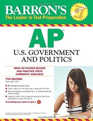 Barron's AP U. S. Government and Politics, 7th Edition Curt Lader
