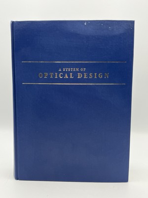 A System of Optical Design: The Basics of Image Assessment Arthur Cox 1964 RARE