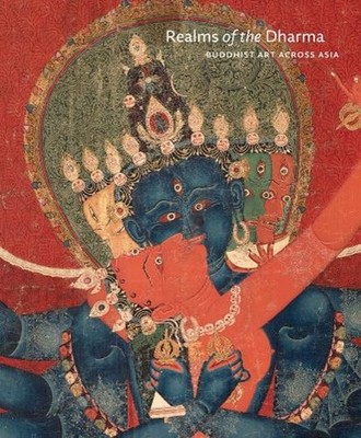 Realms of the Dharma: Buddhist Art Across Asia by Tushara Bindu Gude Hardcover B