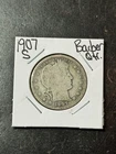 1907 S Barber Silver Quarter Good Condition U.S. 25c Type Coin (Raw18784)