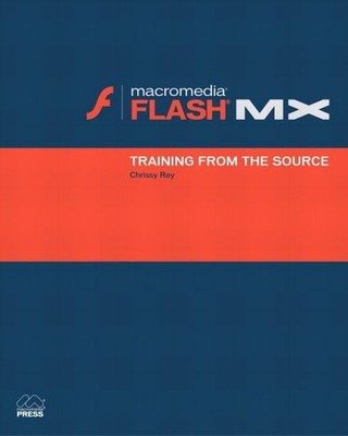 Macromedia Flash MX: Traini... by Rey, Chrissy Multiple-component retail product