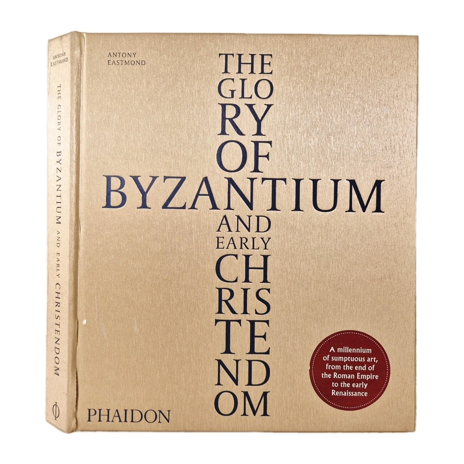 The Glory of Byzantium and Early Christendom - Phaidon - Acceptable