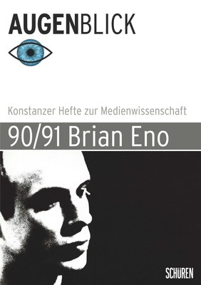 Brian Eno Bernd Stiegler
