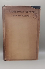 Undertones Of War Edmund Blunden First Great World War 1 WW1 Somme Ypres