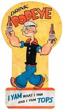 DRINK POPEYE SODA POP I YAM WHAT I YAM TOPS 21" HEAVY DUTY USA METAL ADV SIGN