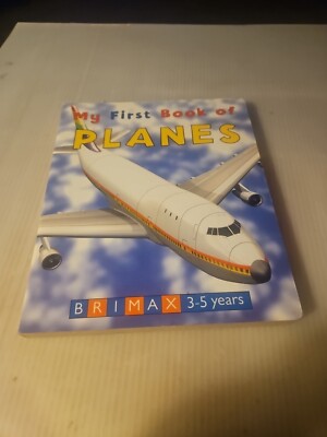 Vintage 2002''My First Book Of Planes'' Children's Board Book EUC 