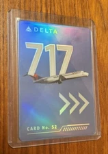 2022 Boeing 717 #52 Delta Airline Pilot Trading Card
