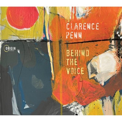 Clarence Penn Behind the Voice CD NEW